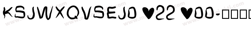KSJWXQVSEJ0 22 00字体转换